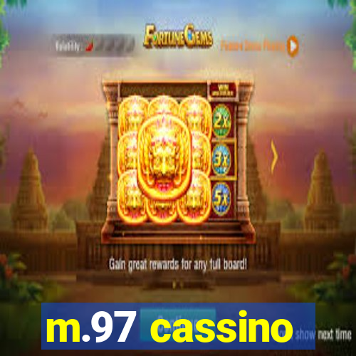 m.97 cassino